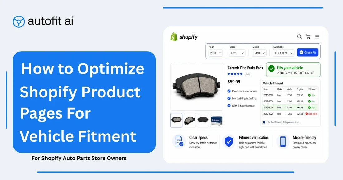 How to Optimize Shopify Product Pages for Vehicle Fitment